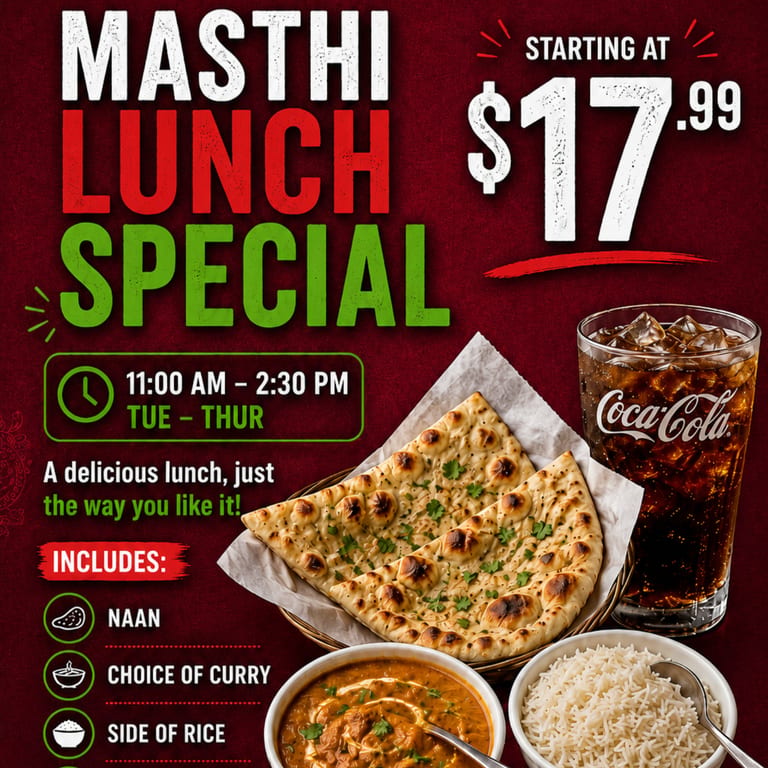 PRESENTING- THE MASTHI LUNCH SPECIAL
